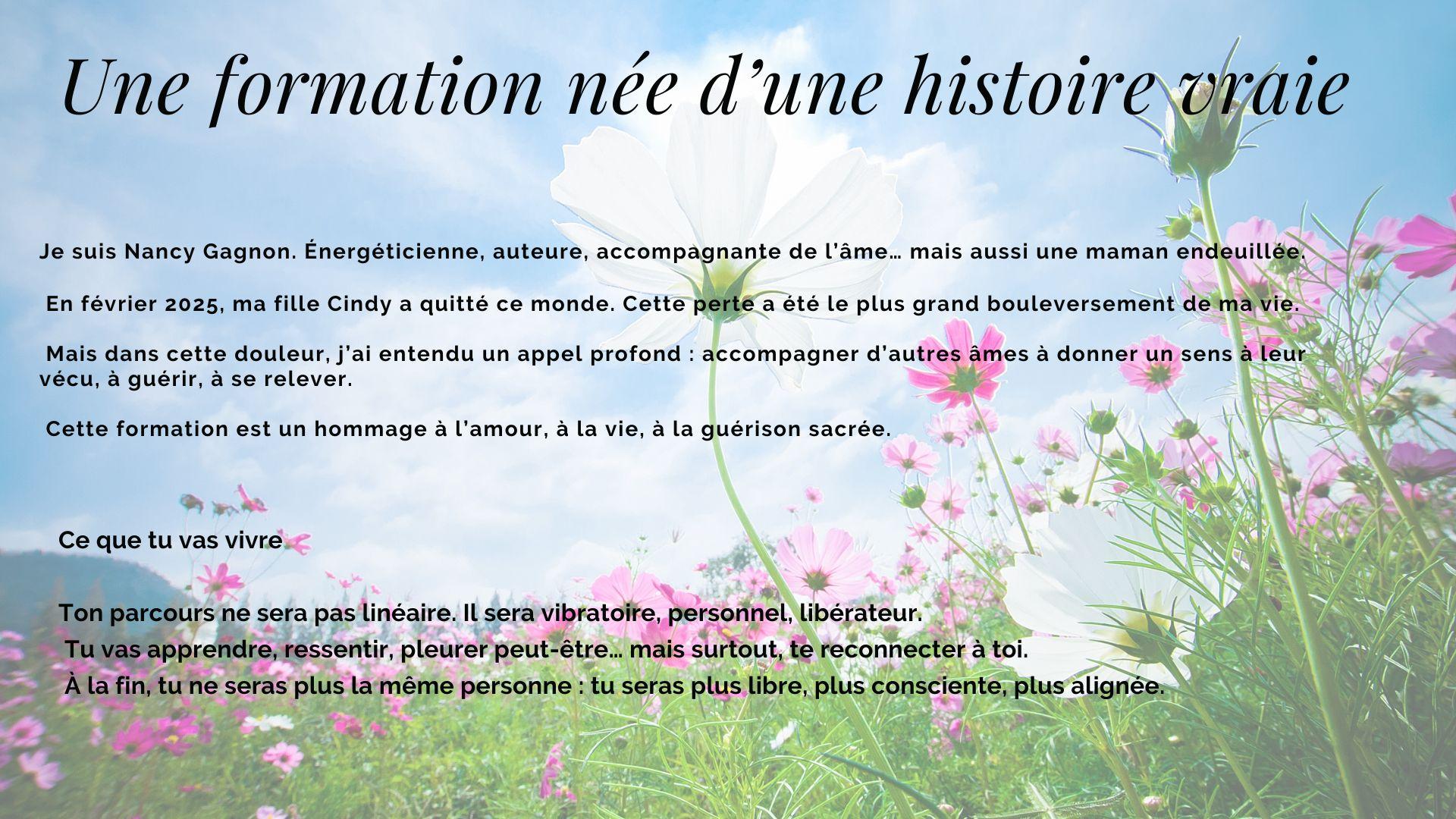 Une formation née d’une histoire vraie