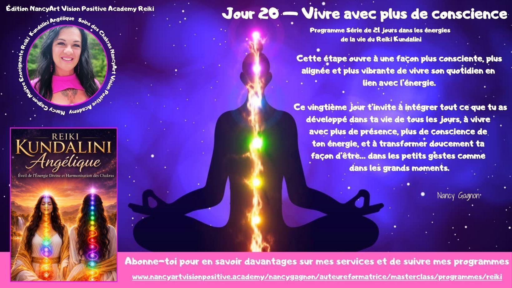 Jour 20 — Vivre avec plus de conscience