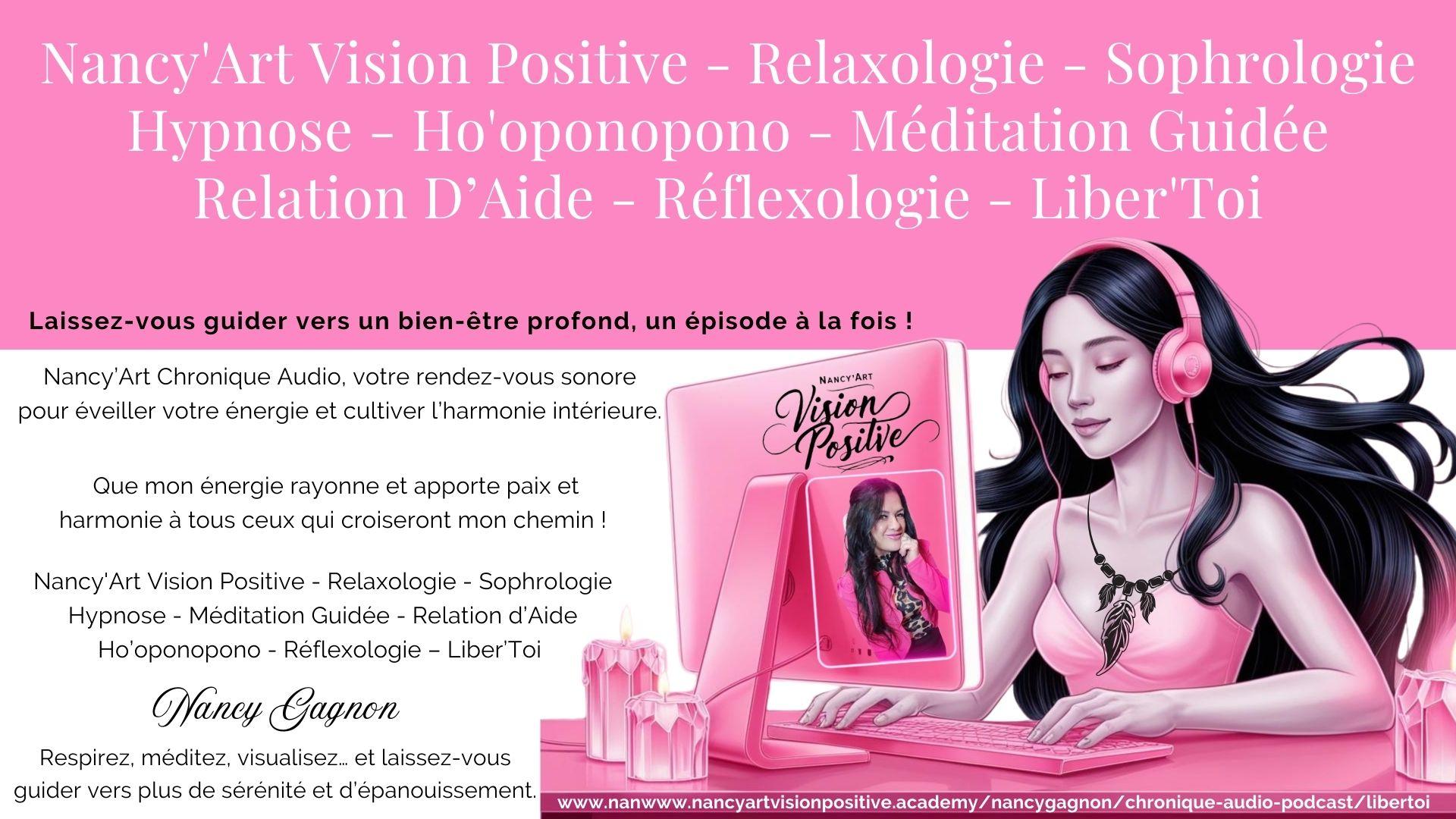 Nancy art vision positive relaxologie sophrologie hypnose meditation guidee relation d aide ho oponopono reflexologie liber toi