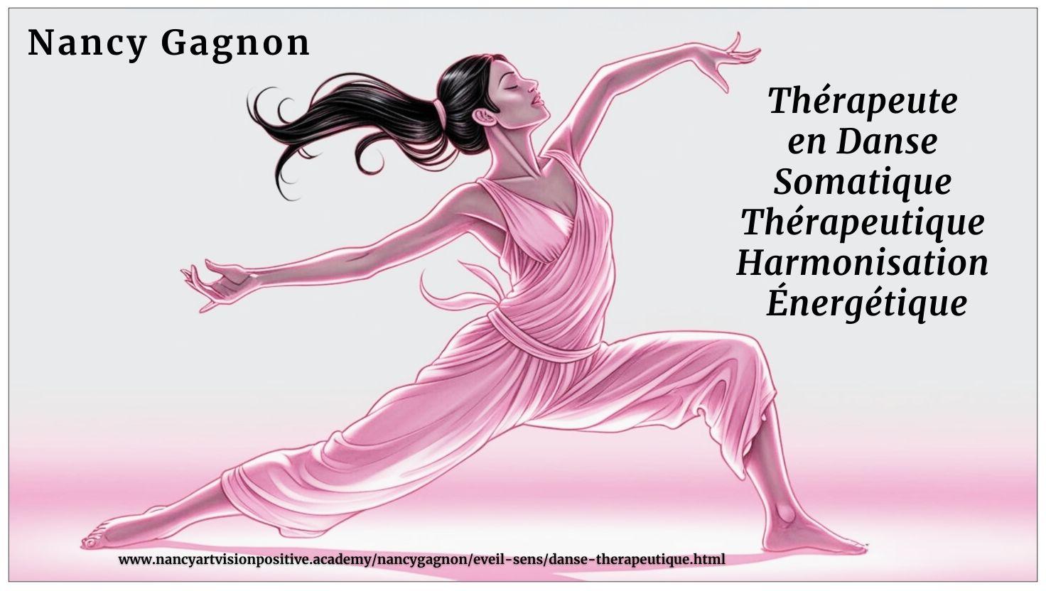 Nancy gagnon therapeute en danse somatique therapeutique et harmonisation energetique